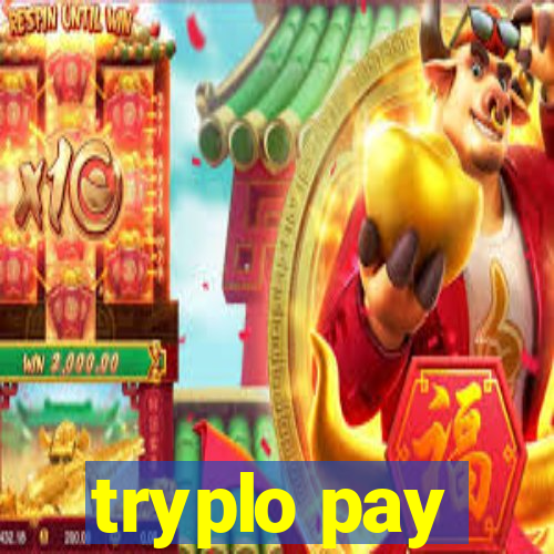 tryplo pay